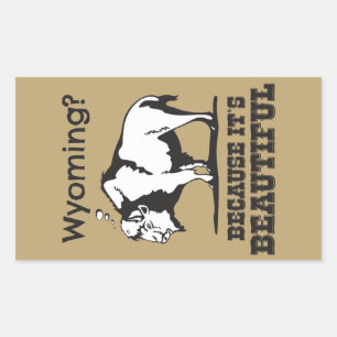 Sticker Rectangulaire Le Wyoming ? Parce que c'est beau
