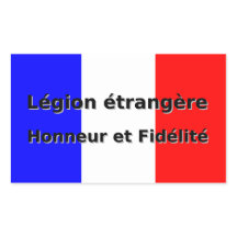Legion Etrangère - Honneur et Fidelite