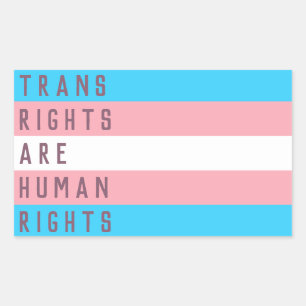 Sticker Rectangulaire Les droits transgenres sont un drapeau transgenre
