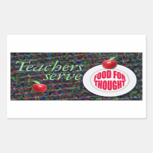 Sticker Rectangulaire Les enseignants servent de quoi réfléchir.