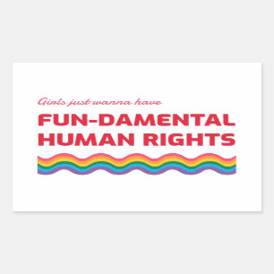 Sticker Rectangulaire Les filles veulent juste avoir des droits humains 