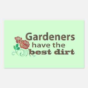 Sticker Rectangulaire Les jardiniers ont la meilleure chemise !