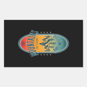 Sticker Rectangulaire Les montagnes m'appellent et je dois y aller