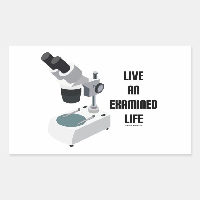 Sticker Rectangulaire Live An Examined Life (Microscope) (Devant)
