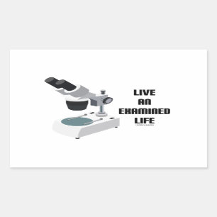Sticker Rectangulaire Live An Examined Life (Microscope)