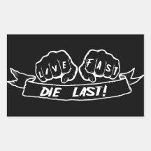 Live Fast Die Dernier
