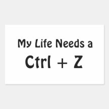 Ma vie a besoin d'un Ctrl + Z