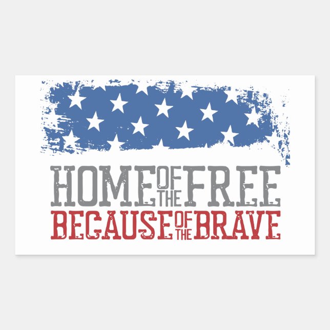 Sticker Rectangulaire Maison des libres grâce aux braves drapeau américa (Devant)