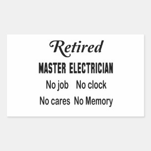 Sticker Rectangulaire Maître électricien retraité Pas d'emploi Pas d'hor