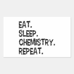 Sticker Rectangulaire Manger Dormir Chimie Répéter Science Drôle