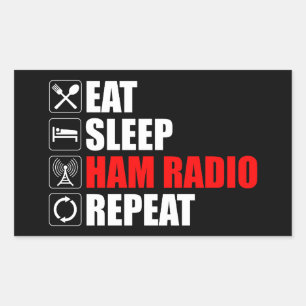 Sticker Rectangulaire Manger. Dormir. Ham Radio. Recommencer