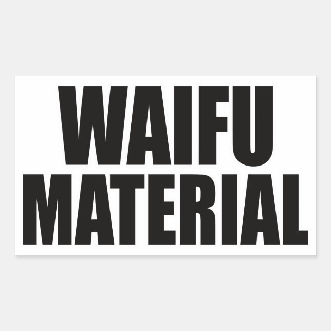Sticker Rectangulaire Matériel Waifu (Devant)