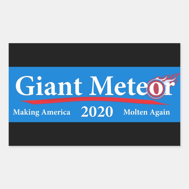 Sticker Rectangulaire Meteor géant 2020 fait à nouveau fondre l'Amérique (Devant)