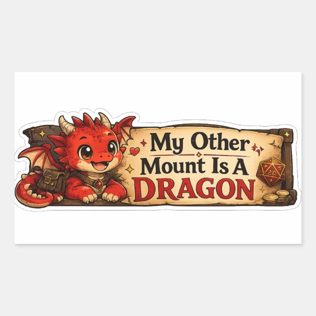 Sticker Rectangulaire Mon Autre Monture Est Un Dragon Bébé Dragon Mignon (Devant)