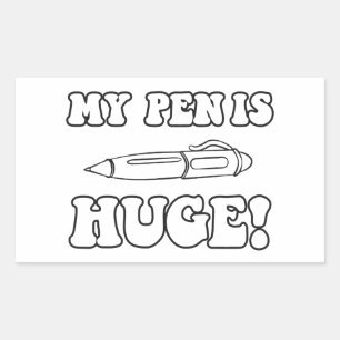 Sticker Rectangulaire Mon stylo est énorme