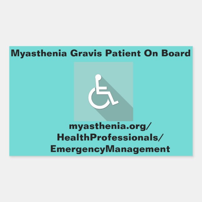 Sticker Rectangulaire Myasthenia Gravis Patient À Bord *Sticker Fenêtre (Devant)