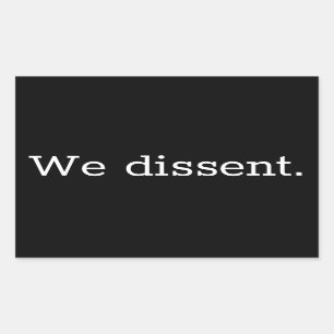 Sticker Rectangulaire Nous sommes dissidents