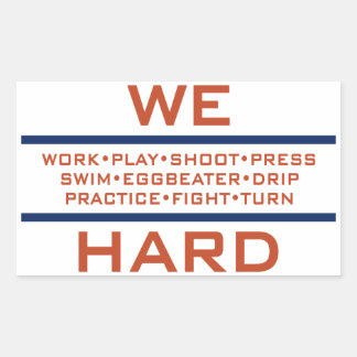 Sticker Rectangulaire Nous sommes durs