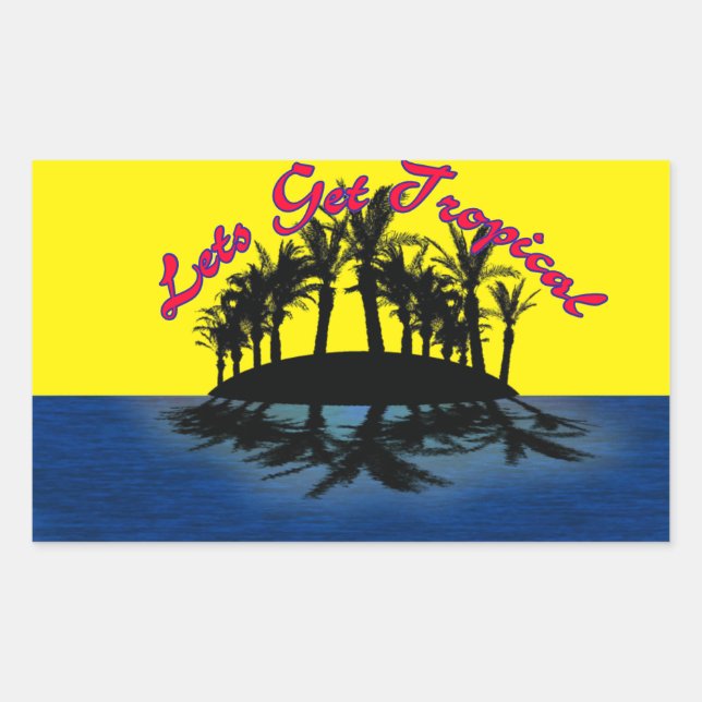 Sticker Rectangulaire Oasis tropicale : Obtenons Tropical (Devant)