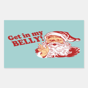 Sticker Rectangulaire Obtenez dans mon Noël drôle de ventre