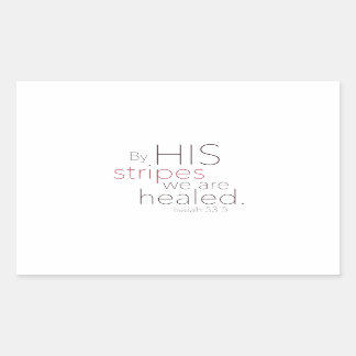 Sticker Rectangulaire Par ses rayures, nous sommes guéris.
