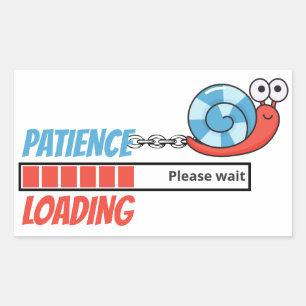 Sticker Rectangulaire Patience Chargement Funny Snail cadeau personnalis