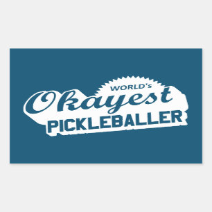 Sticker Rectangulaire Pickleballer le plus Okayest dans le monde