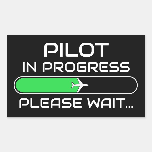 Sticker Rectangulaire PIlot in Progress Funny Aviation Flight School (Devant)