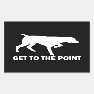 Sticker Rectangulaire Pointeur à cheveux courts allemand "Get to the Poi