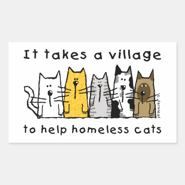 Sticker Rectangulaire Prend un village aider les chats sans abri (Devant)