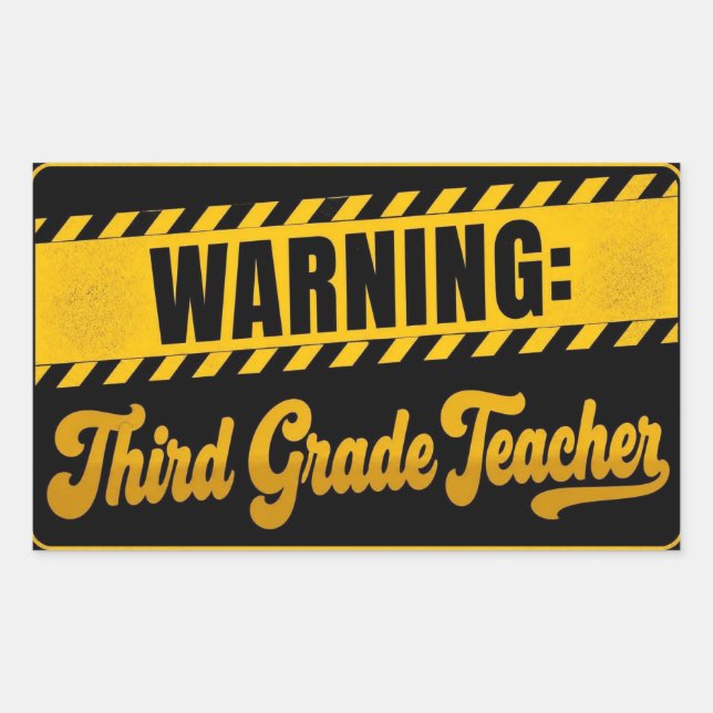 Sticker Rectangulaire Professeur de troisième année drôle avertissement (Devant)