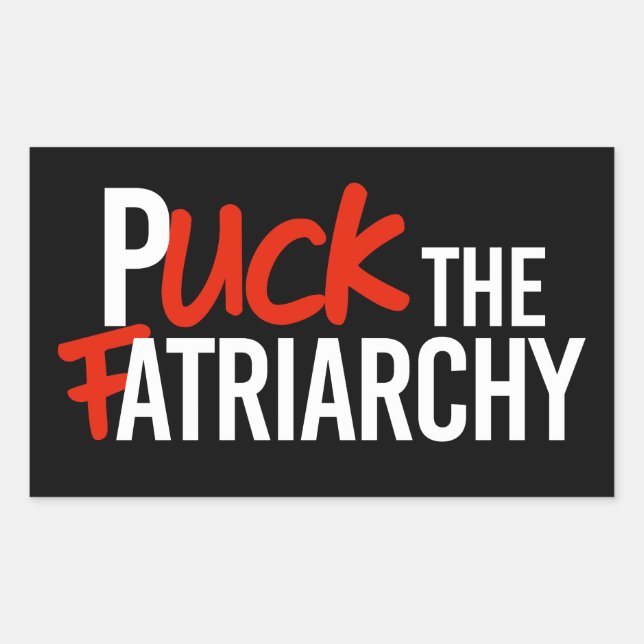Sticker Rectangulaire Puck the Fatriarchy (Devant)