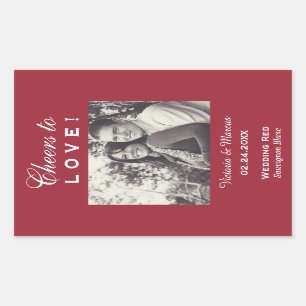 Sticker Rectangulaire Red Cheers to Love Mariage Photo Wine Bottle Favor