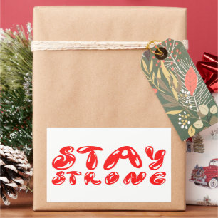 Sticker Rectangulaire RESTER FORT style de graffiti motivant