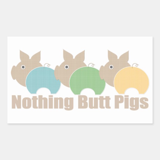 Sticker Rectangulaire Rien n'aboutent des porcs (Devant)