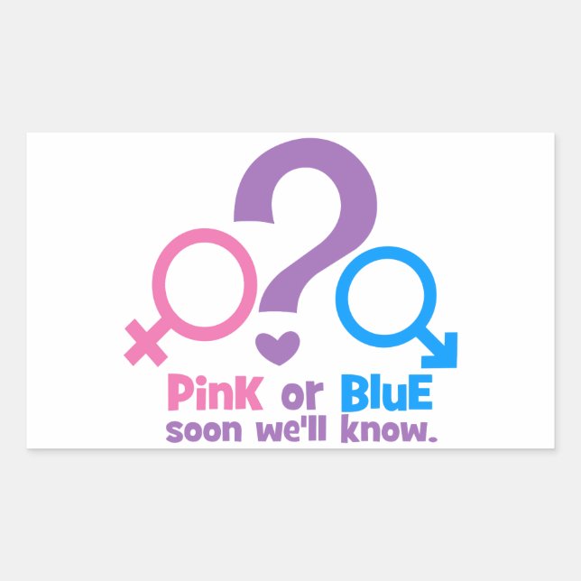 Sticker Rectangulaire Rose ou Bleu, bientôt nous saurons (Devant)