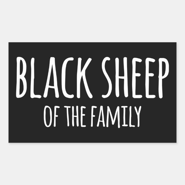 Sticker Rectangulaire Sarcasme de Gothic Black Sheep of the Family (Devant)