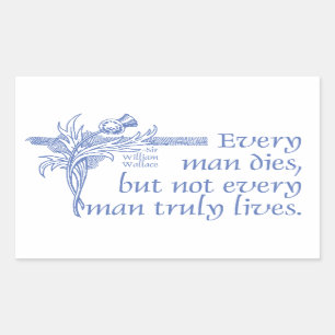 Sticker Rectangulaire Scottish Quote, Sir William Wallace, Thistle
