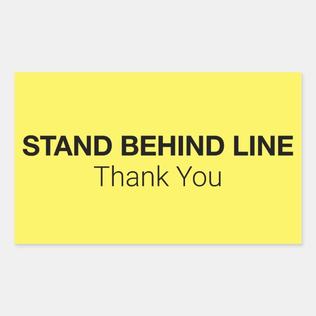 Sticker Rectangulaire Se tenir derrière la ligne (Devant)