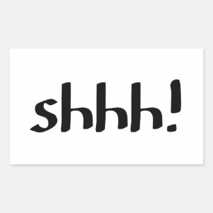 Sticker Rectangulaire Shhh