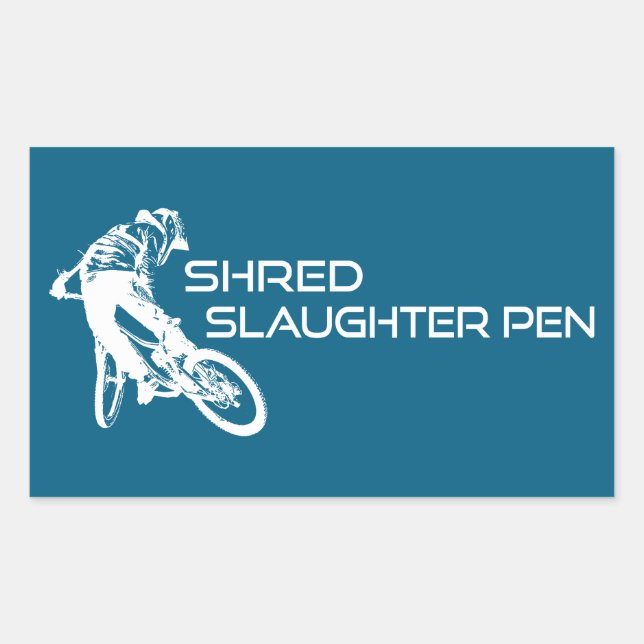 Sticker Rectangulaire Shred The Slaughter Pen Trail Bentonville (Devant)
