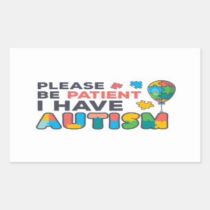 Sticker Rectangulaire S'il Vous Plaît Soyez Patient J'ai l'Autisme Multi