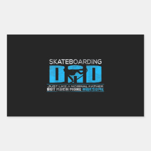 Sticker Rectangulaire Skateboard Papa Comme Normal Beaucoup Plus Aweso