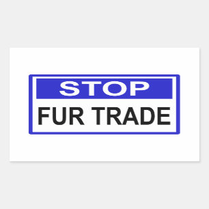 Sticker Rectangulaire Stop Fur Trade Panneau bleu