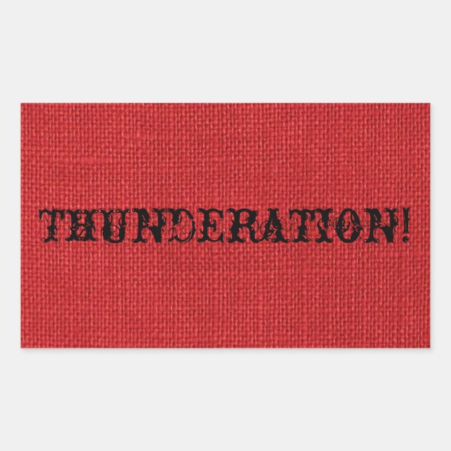 Sticker Rectangulaire THUNDERATION ! texte noir fantaisie sur lin rouge  (Devant)