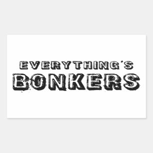 Sticker Rectangulaire Tout est Bonkers