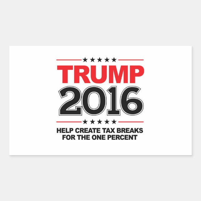 Sticker Rectangulaire TRUMP 2016 - Créer des allégements fiscaux pour le (Devant)
