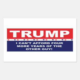 Sticker Rectangulaire Trump je ne peux pas me permettre l'autre type