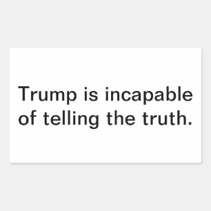 Sticker Rectangulaire Trump Ne Peut Dire La Vérité Hankamer Artjunkhaus