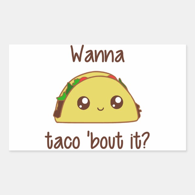 Sticker Rectangulaire Tu Veux Taco ? (Devant)